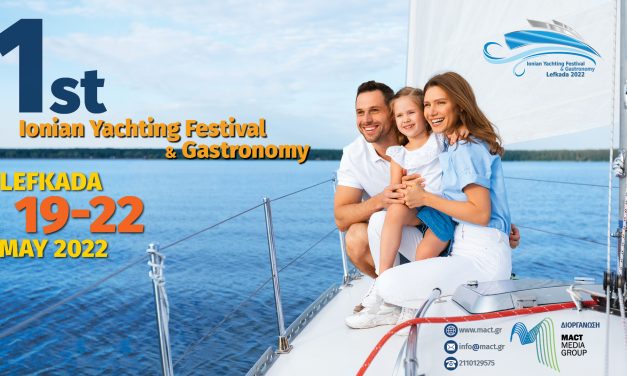 Τεράστια ανταπόκριση για το Ionian Yachting Festival & Gastronomy στις 19-22 Μαΐου 2022