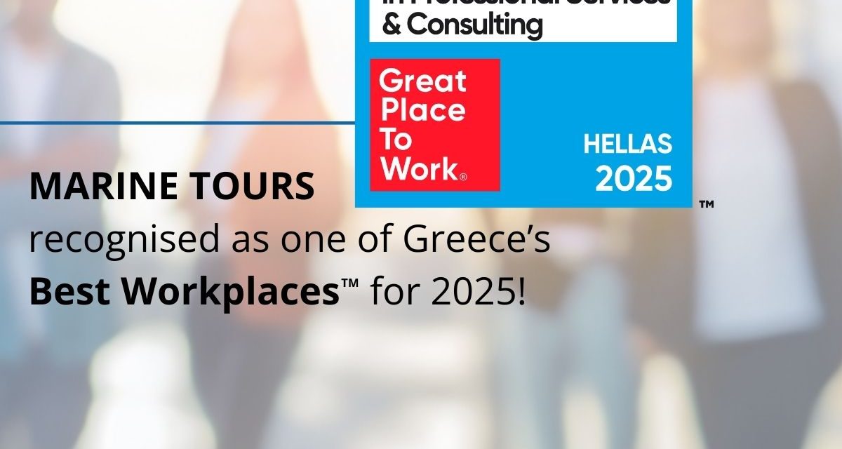 <em>H Marine Tours κατατάσσεται στα Best Workplaces™ 2025</em><em></em>