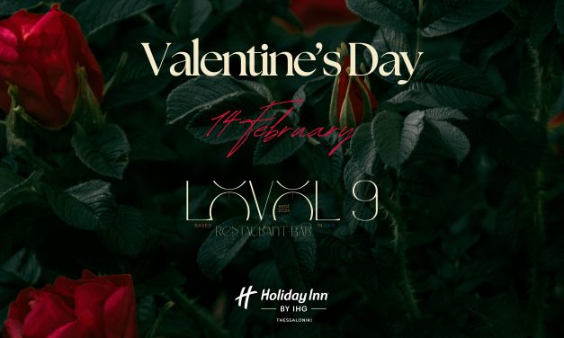 HOLIDAY INN THESSALONIKI – “VALENTINE’S DINNER” 14/02/2026￼